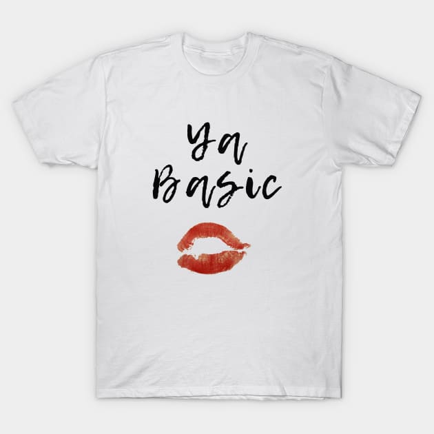 Ya Basic T-Shirt by By Diane Maclaine